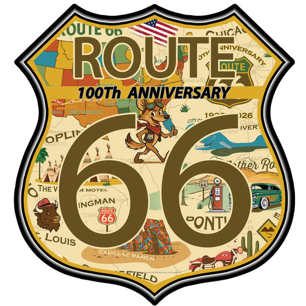 ROUTE 66 1OOTH ANNIVERSARY SHIELD SIGN
