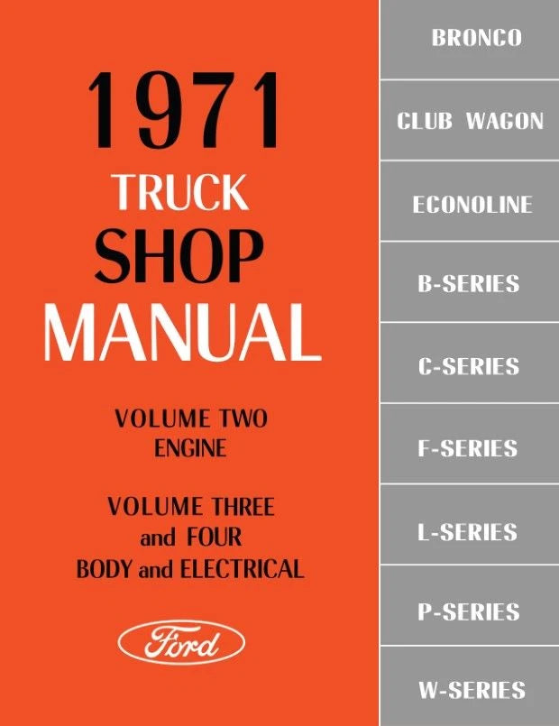1971 Ford Truck Shop Manual, Bronco, Club Wagon, Econoline 2 Volumes