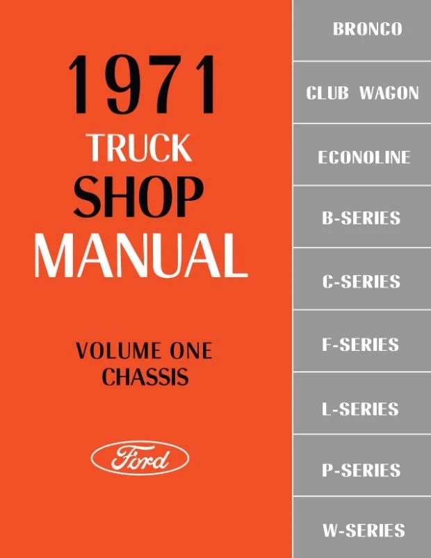 1971 Ford Truck Shop Manual, Bronco, Club Wagon, Econoline 2 Volumes